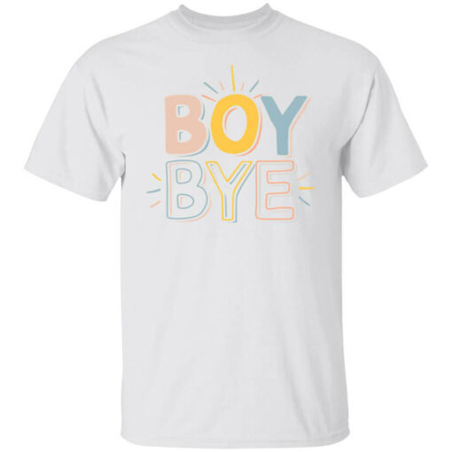 Annie Rose Boy Bye Shirt Shirt Sweatshirt Long Sleeve Hoodie Tank Mug