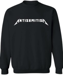 Anti semitism shirt Shirt Sweatshirt Long Sleeve Hoodie Tank Mug 2 Anti semitism shirt Shirt Sweatshirt Long Sleeve Hoodie Tank Mug 3