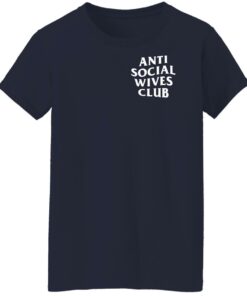 Anti social wives club sweatshirt Shirt Sweatshirt Long Sleeve Hoodie Tank Mug 6 Anti social wives club sweatshirt Shirt Sweatshirt Long Sleeve Hoodie Tank Mug 7