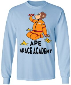 Ape Space Academy Monkey Astronaut T-Shirts, Hoodies, Long Sleeve Shirt Sweatshirt Long Sleeve Hoodie Tank Mug