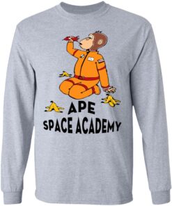Ape Space Academy Monkey Astronaut T-Shirts, Hoodies, Long Sleeve Shirt Sweatshirt Long Sleeve Hoodie Tank Mug 10 Ape Space Academy Monkey Astronaut T Shirts Hoodies Long Sleeve Shirt Sweatshirt Long Sleeve Hoodie Tank Mug 8