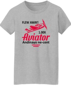 Aviator Andinayo Ne-Cent 1.0x Shirt Sweatshirt Long Sleeve Hoodie Tank Mug 8 Aviator Andinayo Ne Cent 10x Shirt Sweatshirt Long Sleeve Hoodie Tank Mug 9