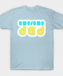 Awesome Dads Fathers Day Gift T-shirt Shirt Sweatshirt Long Sleeve Hoodie Tank Mug