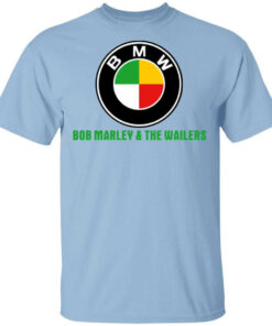 BMW Bob Marley & The Wailers T-Shirts, Hoodies, Long Sleeve Shirt Sweatshirt Long Sleeve Hoodie Tank Mug