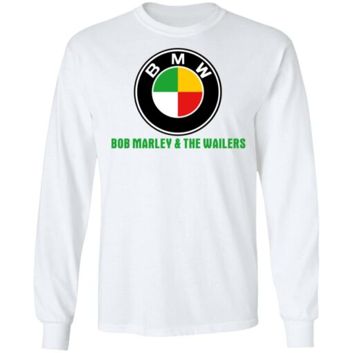 BMW Bob Marley & The Wailers T-Shirts, Hoodies, Long Sleeve Shirt Sweatshirt Long Sleeve Hoodie Tank Mug