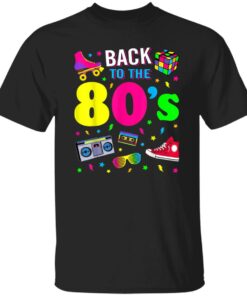 Back To 80’s 1980s Vintage Retro Eighties Costume Party Gift Shirt Shirt