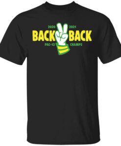 Back back pac 12 champs shirt Shirt Sweatshirt Long Sleeve Hoodie Tank Mug