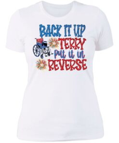 Back it up terry put it in reverse wheelchair shirt Shirt Sweatshirt Long Sleeve Hoodie Tank Mug 6