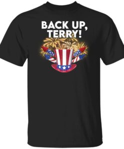 Back up terry shirt Shirt Sweatshirt Long Sleeve Hoodie Tank Mug