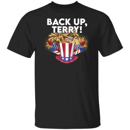 Back up terry shirt Shirt Sweatshirt Long Sleeve Hoodie Tank Mug