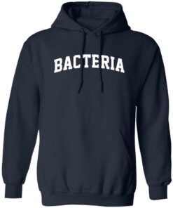 Bacteria sweatshirt Shirt Sweatshirt Long Sleeve Hoodie Tank Mug