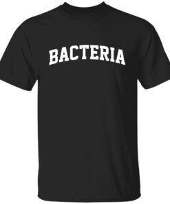 Bacteria sweatshirt Shirt Sweatshirt Long Sleeve Hoodie Tank Mug 3 Bacteria sweatshirt Shirt Sweatshirt Long Sleeve Hoodie Tank Mug 4