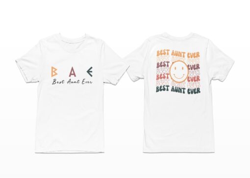 Bae Best Aunt Ever Shirt Shirt Sweatshirt Long Sleeve Hoodie Tank Mug