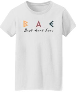 Bae Best Aunt Ever Shirt Shirt Sweatshirt Long Sleeve Hoodie Tank Mug 11
