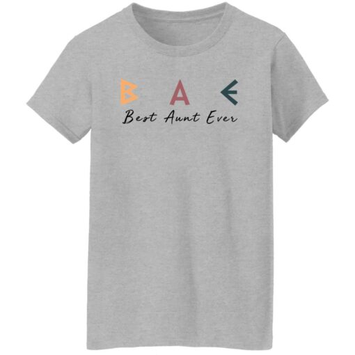 Bae Best Aunt Ever Shirt Shirt Sweatshirt Long Sleeve Hoodie Tank Mug