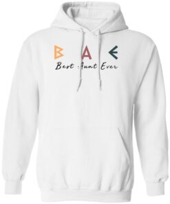 Bae Best Aunt Ever Shirt Shirt Sweatshirt Long Sleeve Hoodie Tank Mug 16