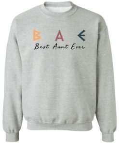 Bae Best Aunt Ever Shirt Shirt Sweatshirt Long Sleeve Hoodie Tank Mug 3