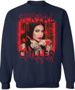 Bailey Sarian serial chiller shirt Shirt Sweatshirt Long Sleeve Hoodie Tank Mug 6
