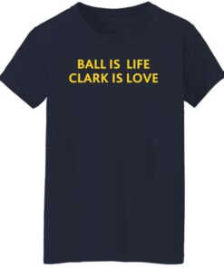Ball Is Life Caitlin Clark Is Love Shirt Shirt Sweatshirt Long Sleeve Hoodie Tank Mug 7 Ball Is Life Caitlin Clark Is Love Shirt Shirt Sweatshirt Long Sleeve Hoodie Tank Mug 8
