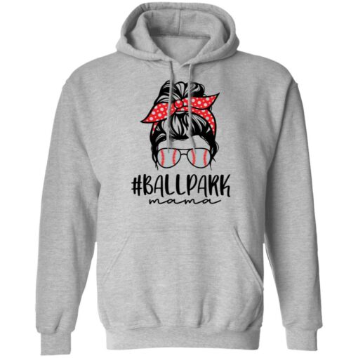 Ballpark Mama baseball shirt Shirt Sweatshirt Long Sleeve Hoodie Tank Mug