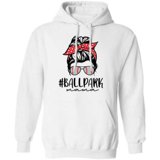 Ballpark Mama baseball shirt Shirt Sweatshirt Long Sleeve Hoodie Tank Mug