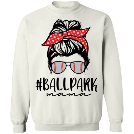 Ballpark Mama baseball shirt Shirt Sweatshirt Long Sleeve Hoodie Tank Mug