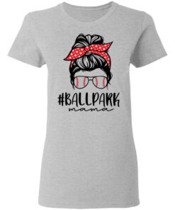 Ballpark Mama baseball shirt Shirt Sweatshirt Long Sleeve Hoodie Tank Mug 8 Ballpark Mama baseball shirt Shirt Sweatshirt Long Sleeve Hoodie Tank Mug 8