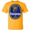 Bananas and Blow shirt Shirt Sweatshirt Long Sleeve Hoodie Tank Mug