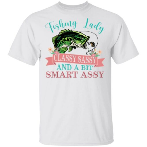 Bass fishing Lady classy sassy and bit smart assy shirt Shirt Sweatshirt Long Sleeve Hoodie Tank Mug