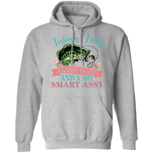 Bass fishing Lady classy sassy and bit smart assy shirt Shirt Sweatshirt Long Sleeve Hoodie Tank Mug