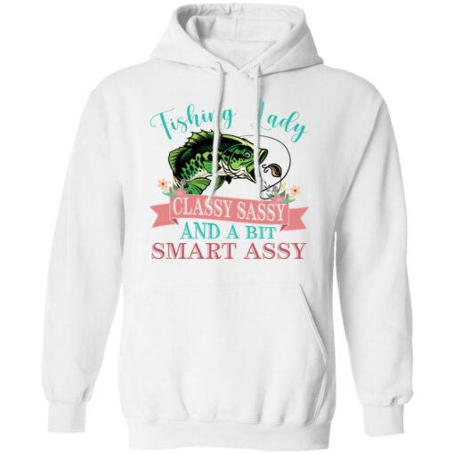 Bass fishing Lady classy sassy and bit smart assy shirt Shirt Sweatshirt Long Sleeve Hoodie Tank Mug