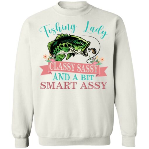 Bass fishing Lady classy sassy and bit smart assy shirt Shirt Sweatshirt Long Sleeve Hoodie Tank Mug