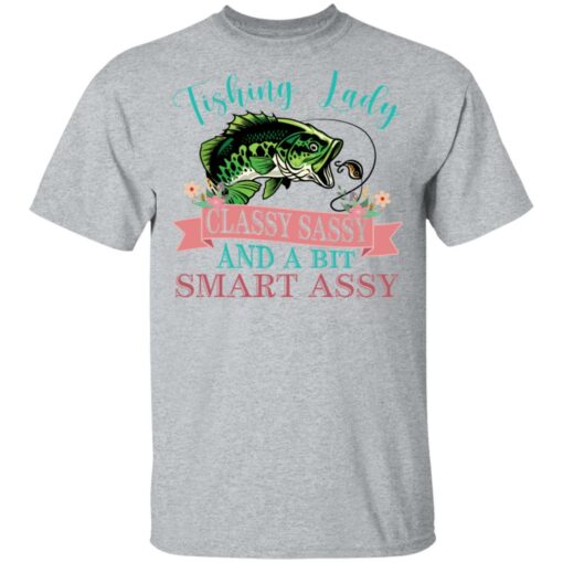 Bass fishing Lady classy sassy and bit smart assy shirt Shirt Sweatshirt Long Sleeve Hoodie Tank Mug