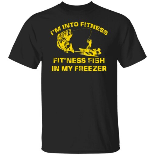 Bass i’m into fitness fit’ness fish in my freezer shirt Shirt Sweatshirt Long Sleeve Hoodie Tank Mug