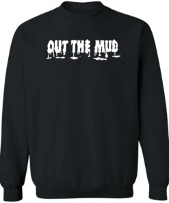 Bball Paul Out The Mud Shirt Shirt Sweatshirt Long Sleeve Hoodie Tank Mug 2 Bball Paul Out The Mud Shirt Shirt Sweatshirt Long Sleeve Hoodie Tank Mug 3