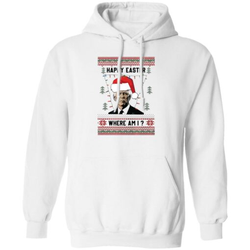 Bden happy easter where am i Christmas sweatshirt Shirt Sweatshirt Long Sleeve Hoodie Tank Mug