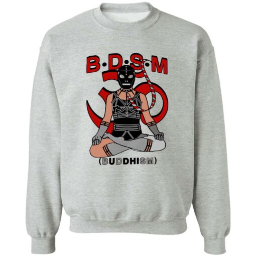 Bdsm Buddhism Shirt Shirt Sweatshirt Long Sleeve Hoodie Tank Mug