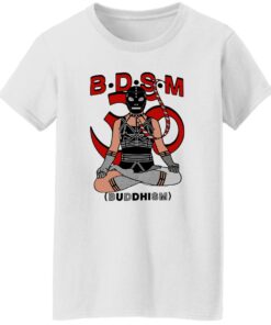 Bdsm Buddhism Shirt Shirt Sweatshirt Long Sleeve Hoodie Tank Mug 6 Bdsm Buddhism Shirt Shirt Sweatshirt Long Sleeve Hoodie Tank Mug 7
