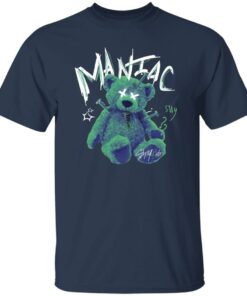 Bear Maniac Shirt Shirt Sweatshirt Long Sleeve Hoodie Tank Mug 4 Bear Maniac Shirt Shirt Sweatshirt Long Sleeve Hoodie Tank Mug 5