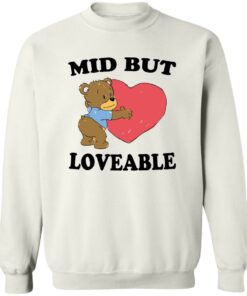 Bear mid but loveable shirt Shirt Sweatshirt Long Sleeve Hoodie Tank Mug 3 Bear mid but loveable shirt Shirt Sweatshirt Long Sleeve Hoodie Tank Mug 4