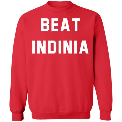 Beat Indinia shirt Shirt Sweatshirt Long Sleeve Hoodie Tank Mug