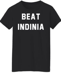 Beat Indinia shirt Shirt Sweatshirt Long Sleeve Hoodie Tank Mug 6 Beat Indinia shirt Shirt Sweatshirt Long Sleeve Hoodie Tank Mug 7
