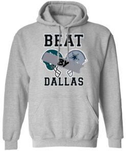 Beat by Dallas shirt Shirt Sweatshirt Long Sleeve Hoodie Tank Mug Beat by Dallas shirt Shirt Sweatshirt Long Sleeve Hoodie Tank Mug