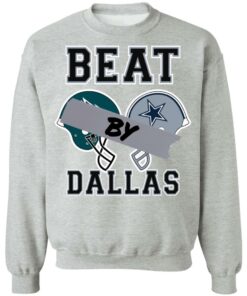 Beat by Dallas shirt Shirt Sweatshirt Long Sleeve Hoodie Tank Mug 2 Beat by Dallas shirt Shirt Sweatshirt Long Sleeve Hoodie Tank Mug 3