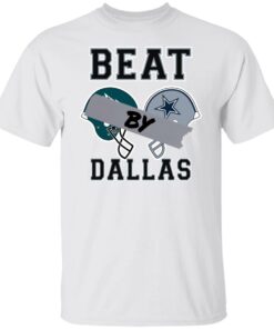 Beat by Dallas shirt Shirt Sweatshirt Long Sleeve Hoodie Tank Mug 4 Beat by Dallas shirt Shirt Sweatshirt Long Sleeve Hoodie Tank Mug 5