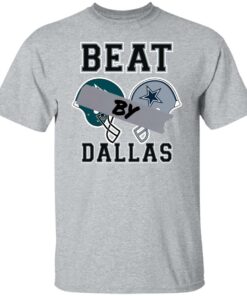 Beat by Dallas shirt Shirt Sweatshirt Long Sleeve Hoodie Tank Mug 5 Beat by Dallas shirt Shirt Sweatshirt Long Sleeve Hoodie Tank Mug 6