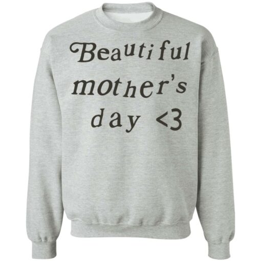 Beautiful mother’s day sweatshirt Shirt Sweatshirt Long Sleeve Hoodie Tank Mug