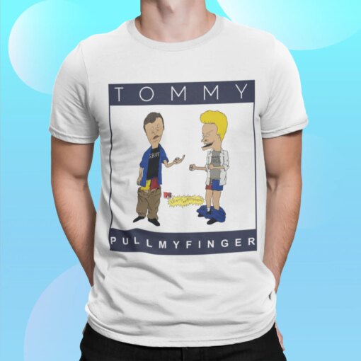 Beavis And Butt Head Tommy Pull My Finger Shirt Shirt Sweatshirt Long Sleeve Hoodie Tank Mug