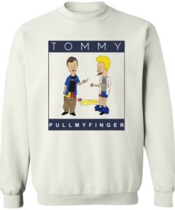 Beavis And Butt Head Tommy Pull My Finger Shirt Shirt Sweatshirt Long Sleeve Hoodie Tank Mug 4
