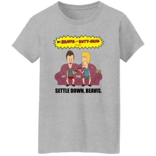 Beavis and butthead settle down beavis shirt Shirt Sweatshirt Long Sleeve Hoodie Tank Mug